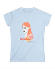 C-RG-24 "Unapologetically" Rosie Girl Print Design | Women's Softstyle Tee